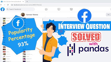 Facebook popularity percentage - Interview Question SOLVED with Python Pandas | Medium Difficulty