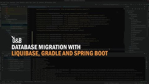 Database Migration with Liquibase, Gradle and Spring Boot