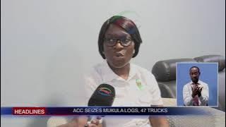 ACC SEIZES 47 MUKULA TRUCKS