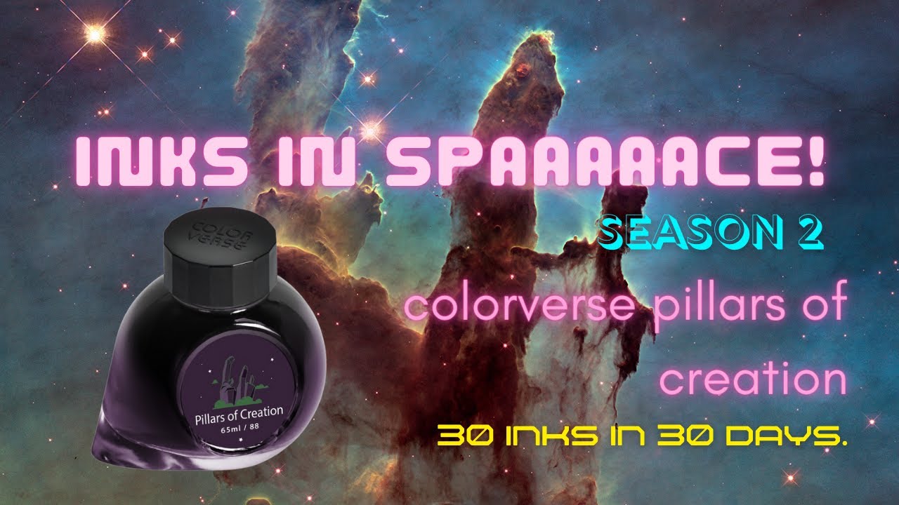 Colorverse Pillars of Creation Day 9! Season 2 30 Inks in 30 Days