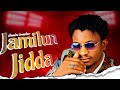 Hamisu Braeker 2025 Jamilun Jidda Original Sound 2025 Hamisu Braeker 2025 Jamilun Jidda Original Sound 2025