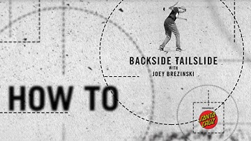 How To: Backside Tailslide with Joey Brezinski | TransWorld SKATEboarding