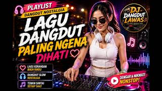 Download lagu DJ REMIX DANGDUT SLOW LAWAS TERBAIK | KANDAS – EVIE TAMALA | LAGU NOSTALGIA YANG BIKIN BAPER