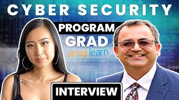 Simplilearn Cyber Security Program Learner Review: Interview w/ Director at DELL Cyber Security Grad