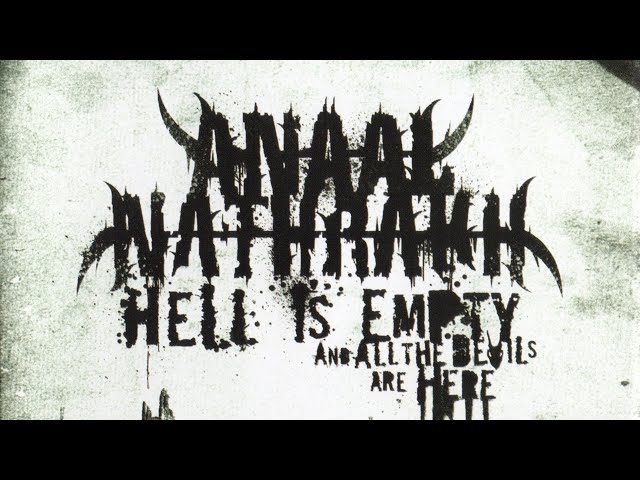 Anaal Nathrakh - Hell Is Empty, and All the Devils Are Here (FULL ALBUM) class=