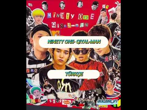 NINETY ONE -QIYAL-MAN TÜRKÇE ALTYAZI