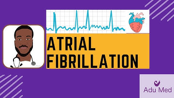 Atrial Fibrillation (AF): AKT Revision for GP trainees| Adu Med