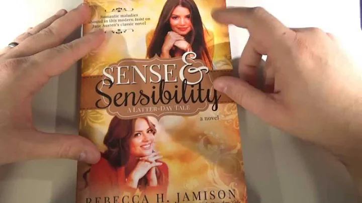 Sense and Sensibility: A Latter-day Tale by Rebecc...