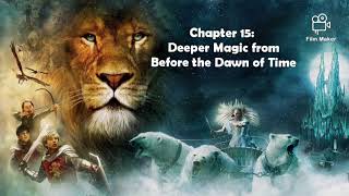 Chapter 15 of The Lion, the Witch, and the Wardrobe