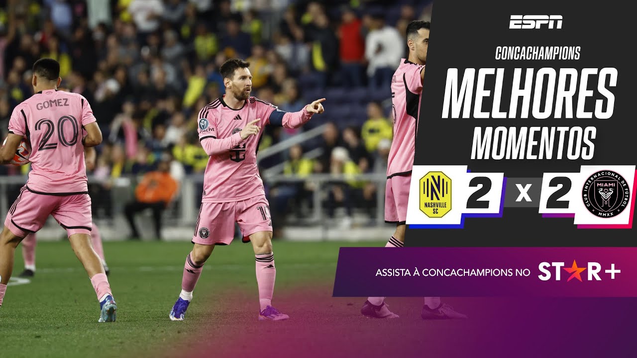 Messi e Suárez marcam, e Inter Miami empata com Nashville NO ÚLTIMO MINUTO na Conchampions