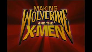 Wolverine and the X-Men: Behind The Scenes - Making Wolverine and the X-Men
