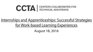 Internships and Apprenticeships: Successful Strategies for Work-based Learning Experiences