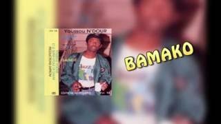 Youssou Ndour - Bamako - ALBUM GAINDE VOL 14