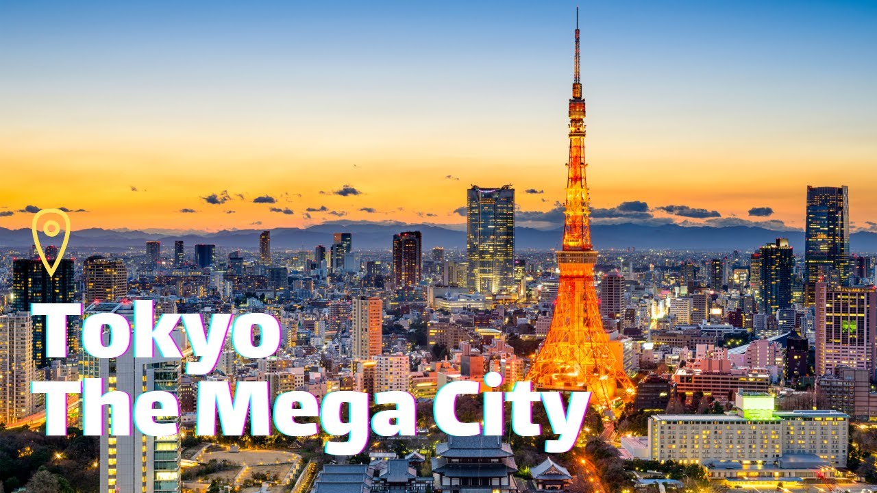 Tokyo The Mega City YouTube Tokyo The Mega City YouTube