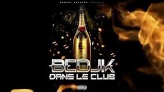 Watch Bedjik Dans Le Club video