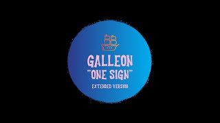 GALLEON ''One Sign [Extended Version]''