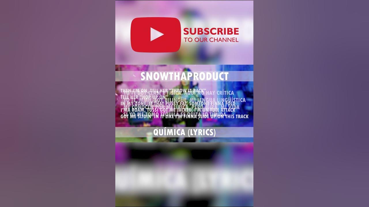 Snow Tha Product - Química Lyrical Video | YouTube Shorts