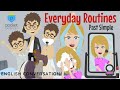 Past simple everyday routines esl conversation