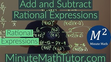 Add and Subtract Rational Expressions | Rational Expressions | College Algebra