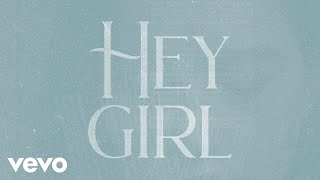 Video thumbnail of "Anne Wilson - Hey Girl (Official Lyric Video)"