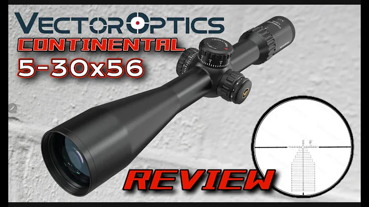 VECTOR OPTICS CONTINENTAL 5-30X56 REVIEW - Man I Like These Scopes!