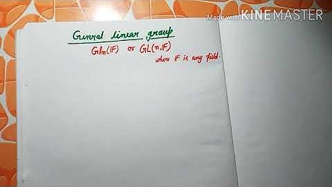 General linear group for NBHM /IIT JAM / CSIR - NET / TIFR