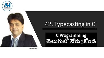 42. What is Type Casting | Type Casting Example in C Language | C Programming in Telugu