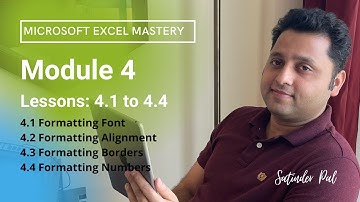 Module 4 | 4.1, 4.2, 4.3 & 4.4 Formatting, Alignment, Borders & Numbers in #Excel