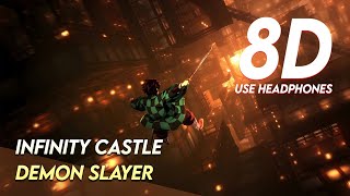 Infinity Castle Theme – Demon Slayer S4E8 BGM | Kimetsu no Yaiba OST in 8D Audio 🎧