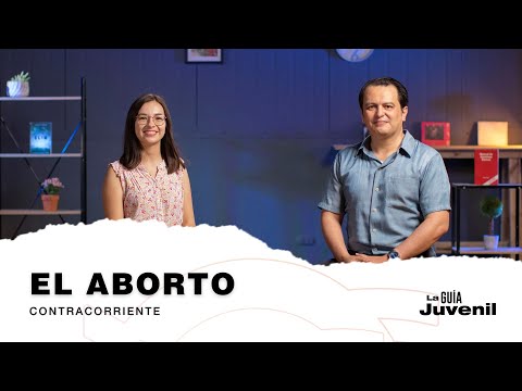 El Aborto | La Guía Juvenil