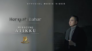 MURACUNG ATIKKU || HERSYAH BAHAR || Cipt.Emmu Leo Star ( Musik Video)