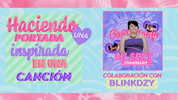 ீ۪۪۫۫ ᩡ“Hɑciendo unɑ portɑdɑ inspirɑdɑ en unɑ cɑnción // Colɑborɑción con blinkdzy!ુ⩩