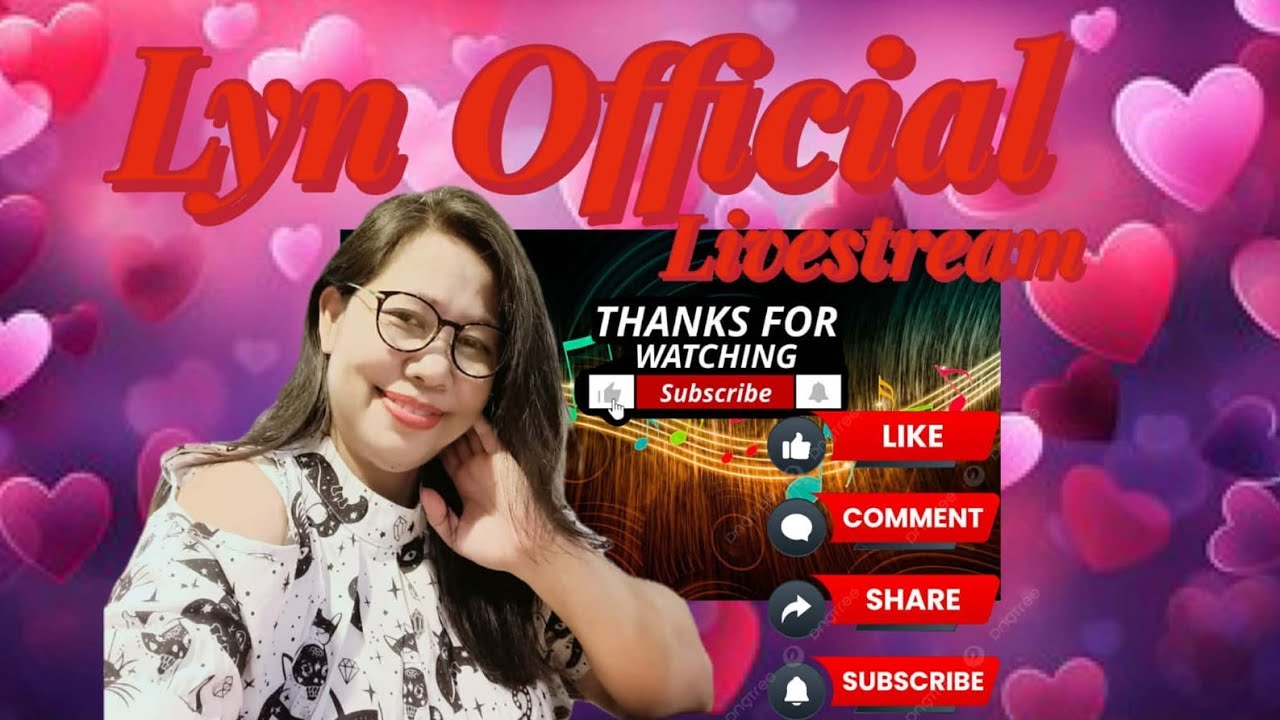 25/2/26 Lyn official is live Happy happy lang #youtube #subcribe #live
