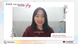 Take The Lead Success Story - Nguyen Thu Huyen Ftu Hanoi Careerbuilder X Mexoxo