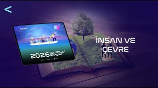 Softtech 2026 Teknoloji Raporu İnsan Ve Çevre Kategorisi