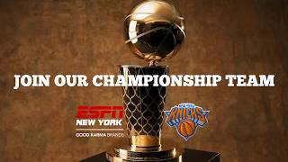 Knicks Championship Season with ESPN NY!