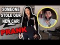 "SOMEONE STOLE OUR CAR" PRANK ON GIRLFRIEND (SHE GOT MAD)