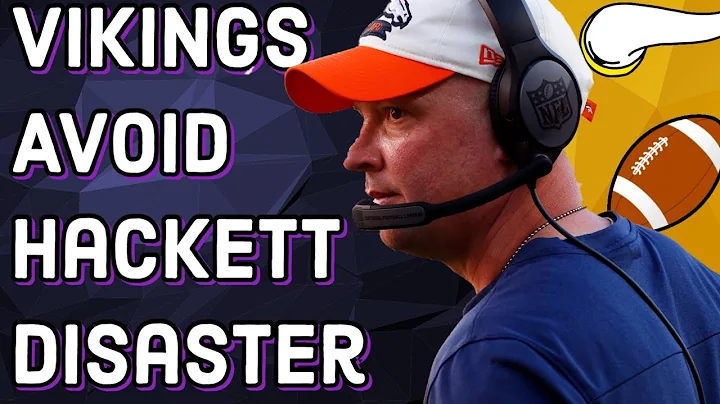 Vikings Avoid the Nathaniel Hackett Disaster