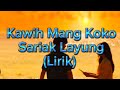 Kawih Mang Koko - Sariak Layung || Lirik