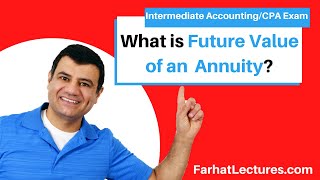 Future Value of an Ordinary Annuity & Annuity  Due.