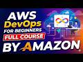 AWS DevOps Complete Course - AWS DevOps Tutorial for Beginners