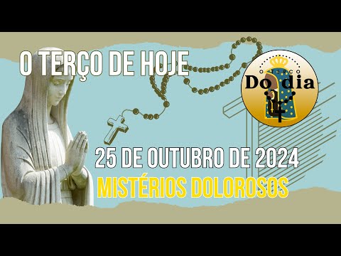 TERÇO DE HOJE