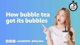 How bubble tea got its bubbles ⏲️ 6 Minute English screenshot 4