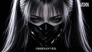 VOXN - Obsidian Veil