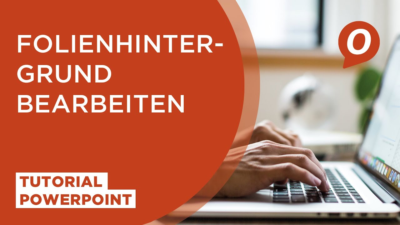 Office Infos Ms Powerpoint Folienhintergrund In Powerpoint Bearbeiten