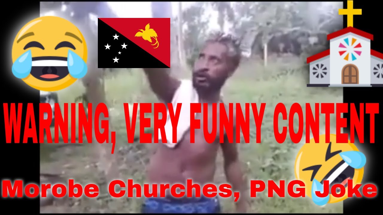 PNG JOKE 2020   Morobe Churches 