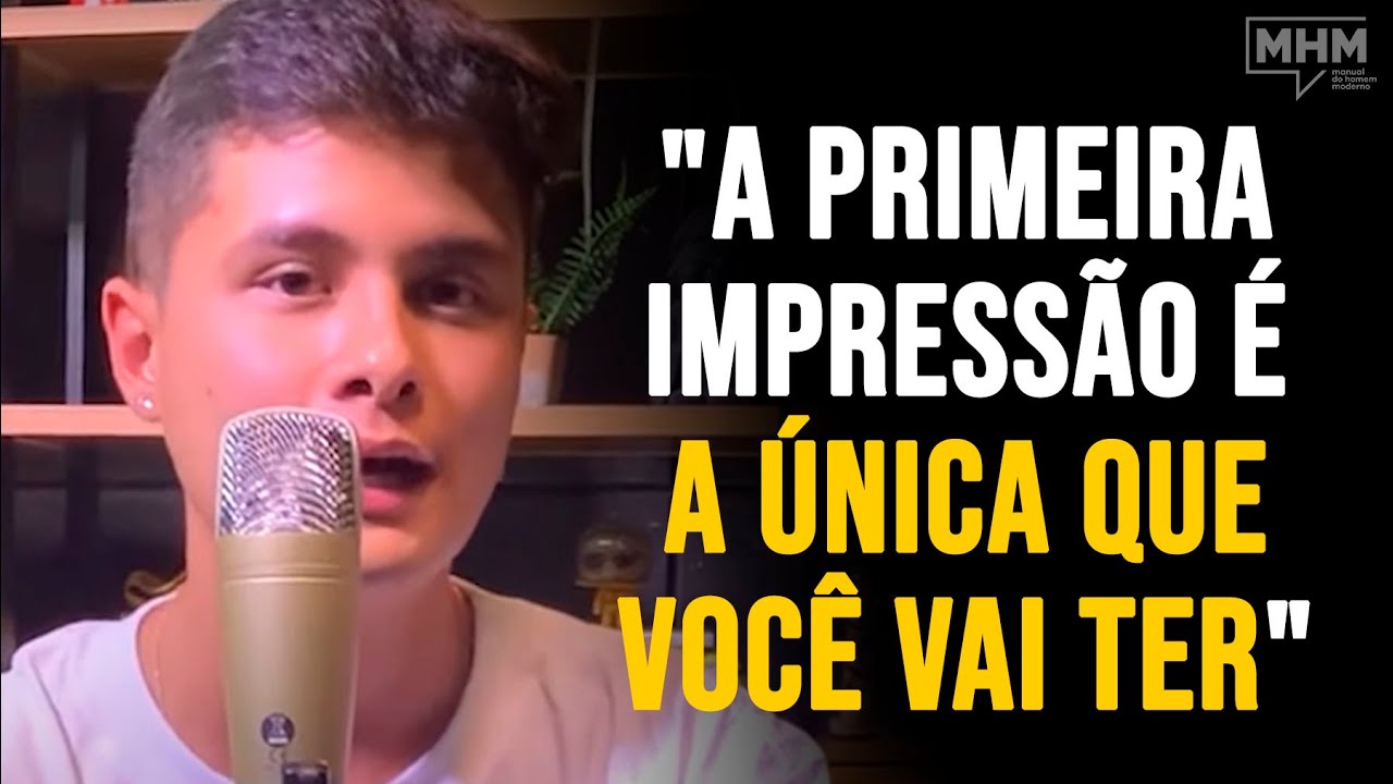como CAUSAR uma BOA IMPRESSÃO | PODCAST do MHM