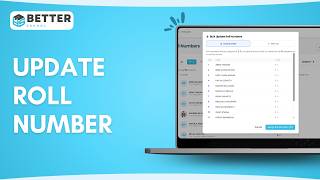 How to assign and edit roll numbers of students easily with betterschool.
