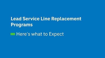 What to expect from a lead service line program