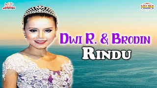 Dwi Ratna & Brodin - Rindu